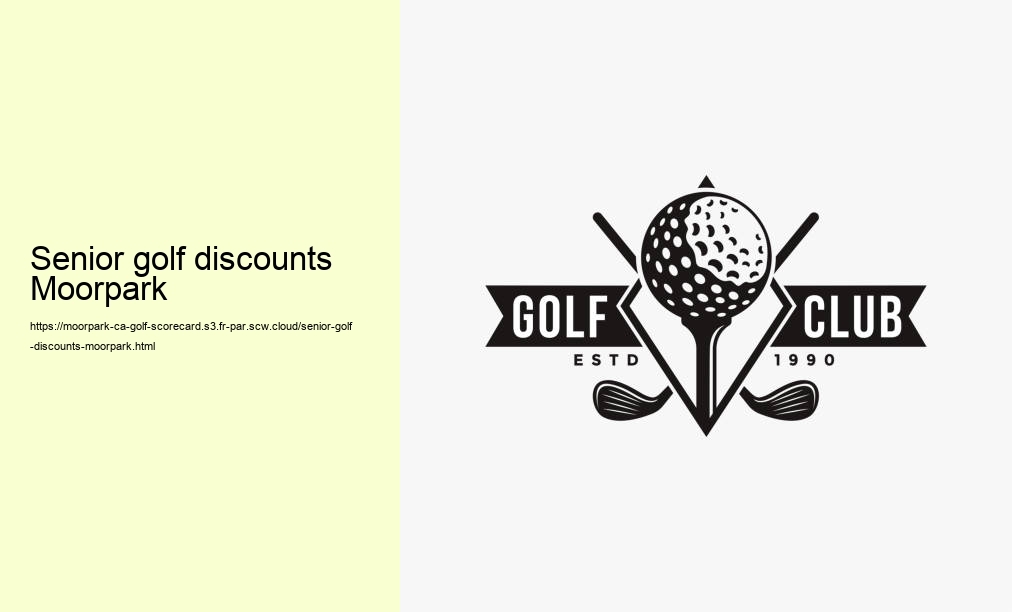 Senior golf discounts Moorpark